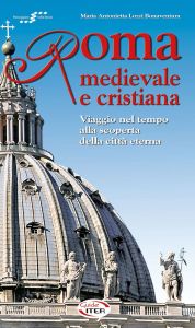 Roma medievale e cristiana